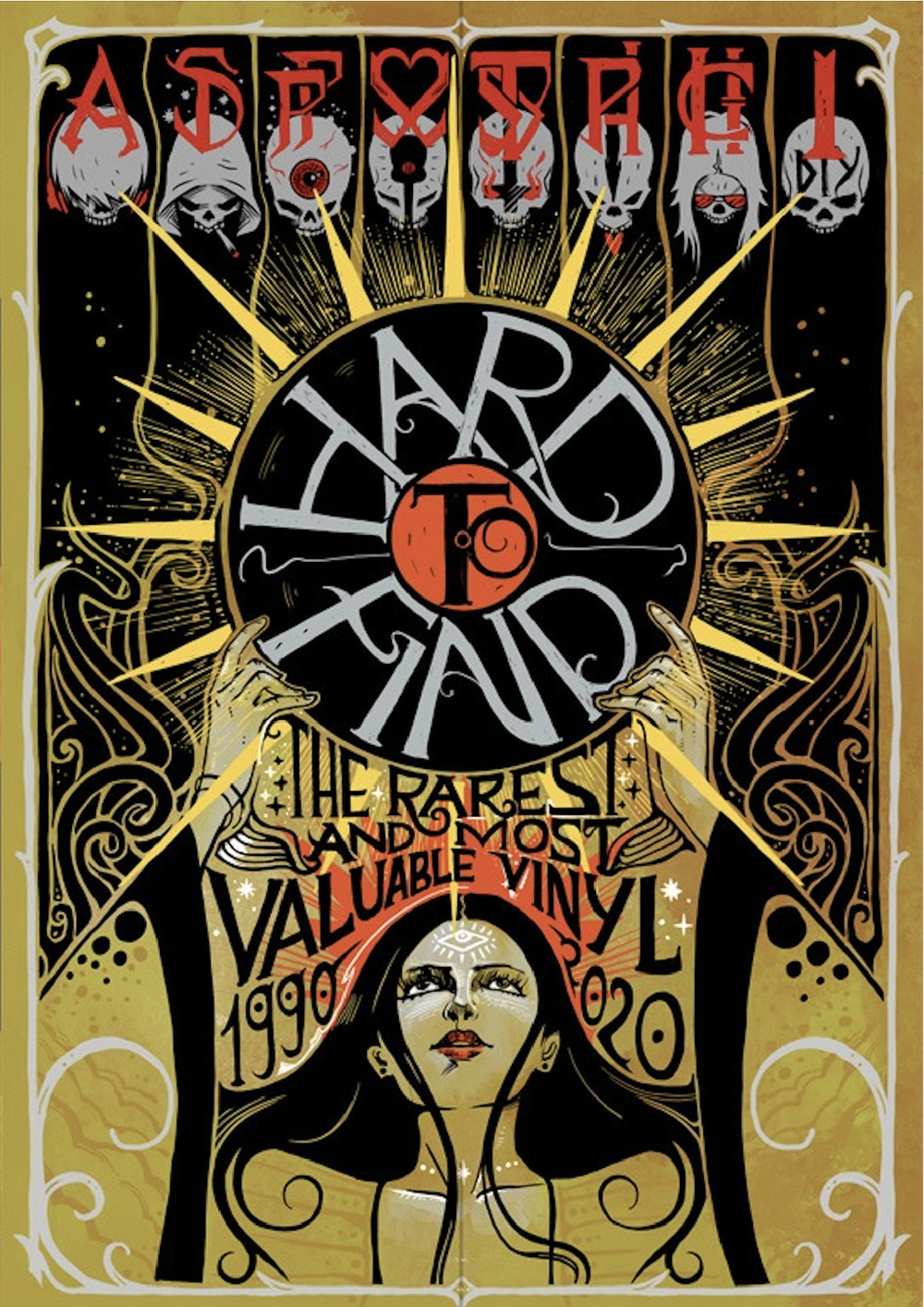 Hard to find. The rarest and most valuable vinyl from 1990 to 2020