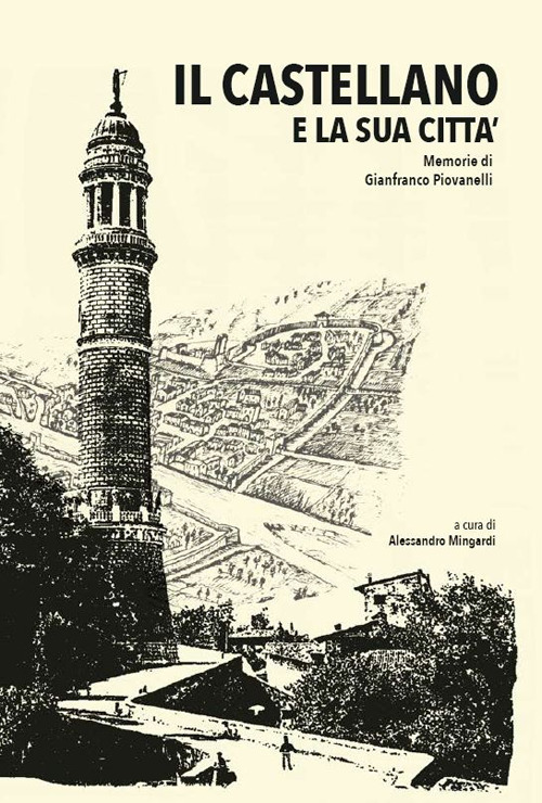 Il castellano e la sua città