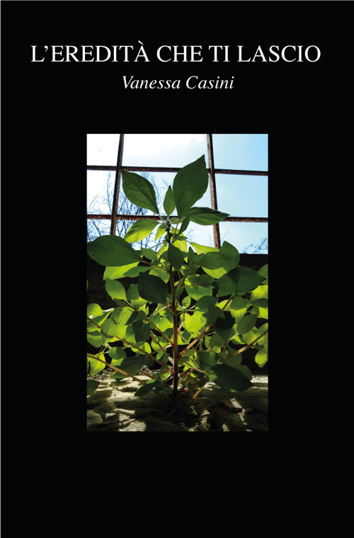L'eredità che ti lascio