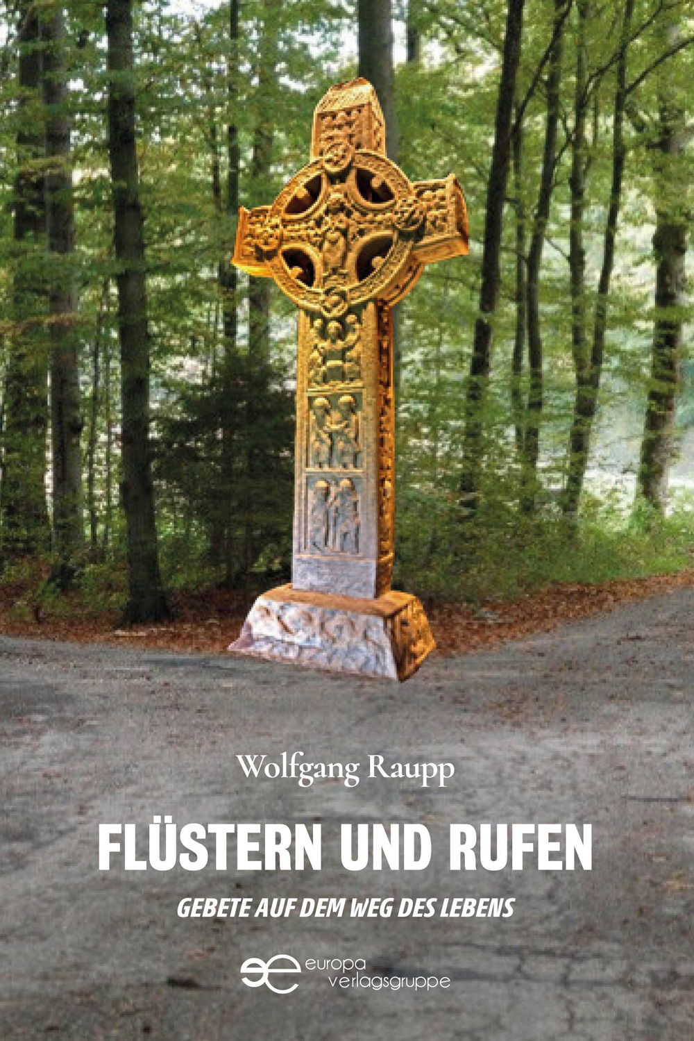 Flüstern und rufen gebete auf dem weg des lebens