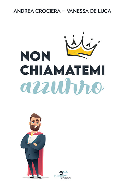Non chiamatemi azzurro