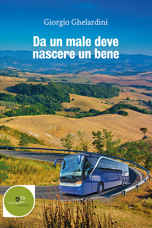 Da un male deve nascere un bene