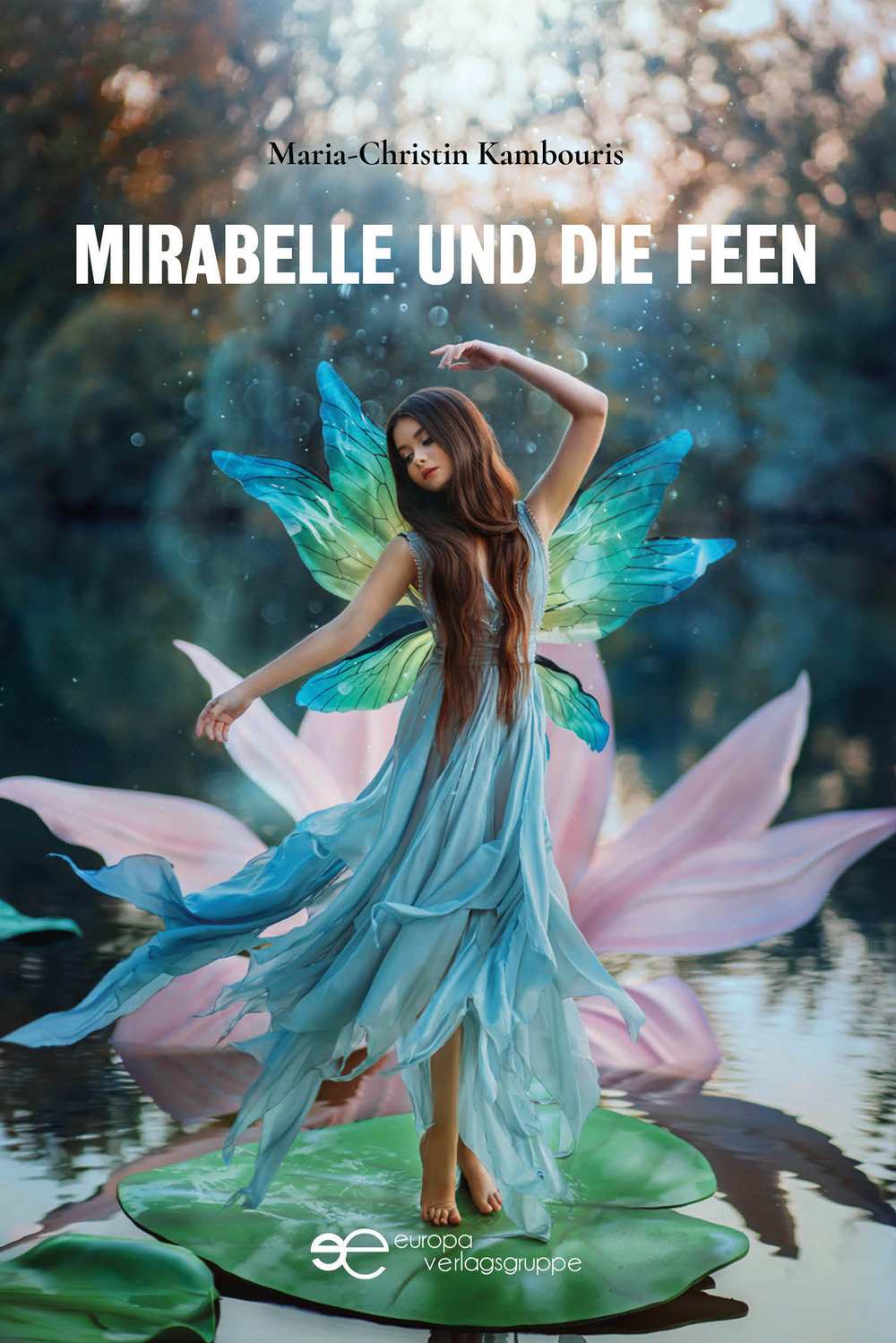 Mirabelle und die Feen