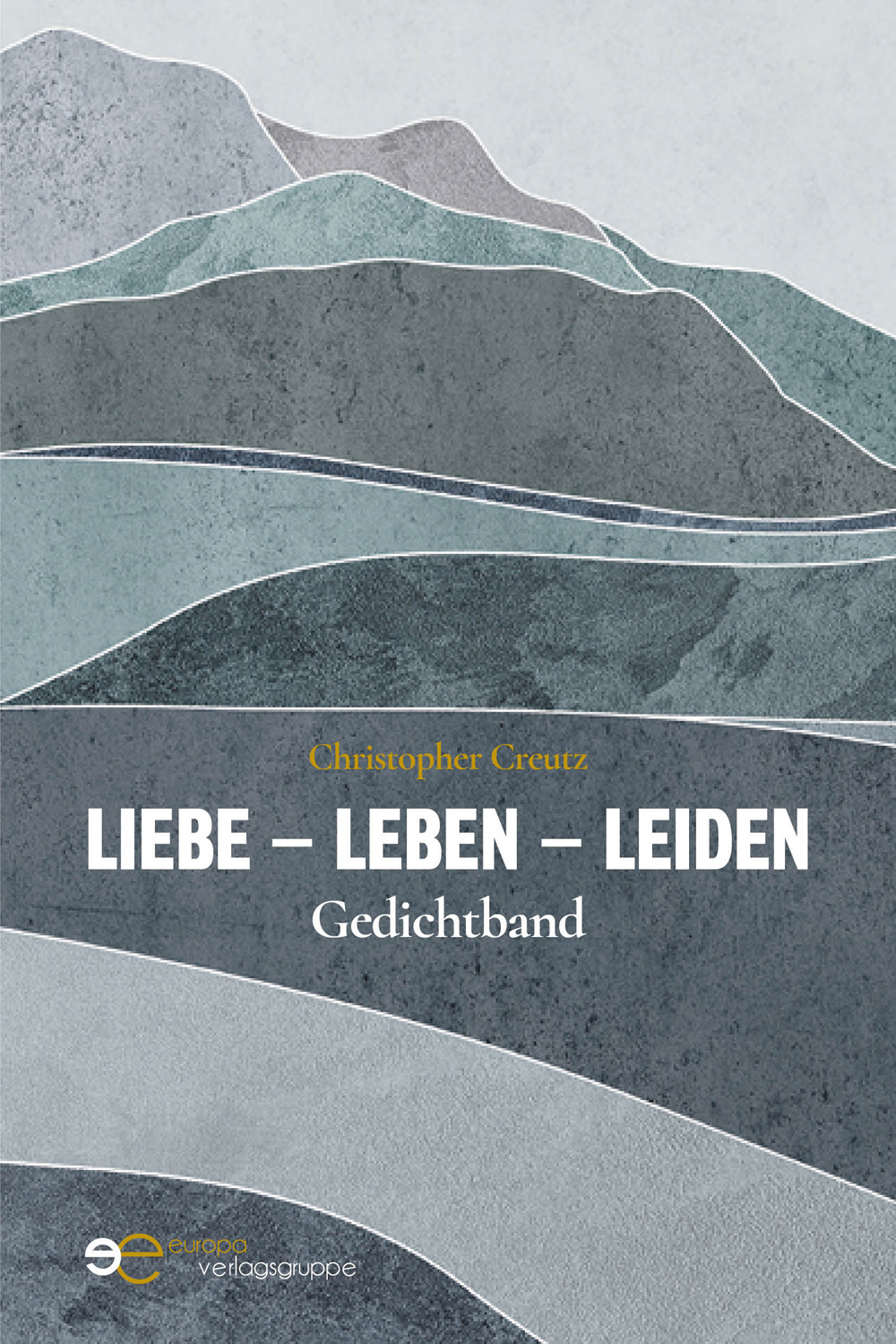 Liebe, Leben, Leiden