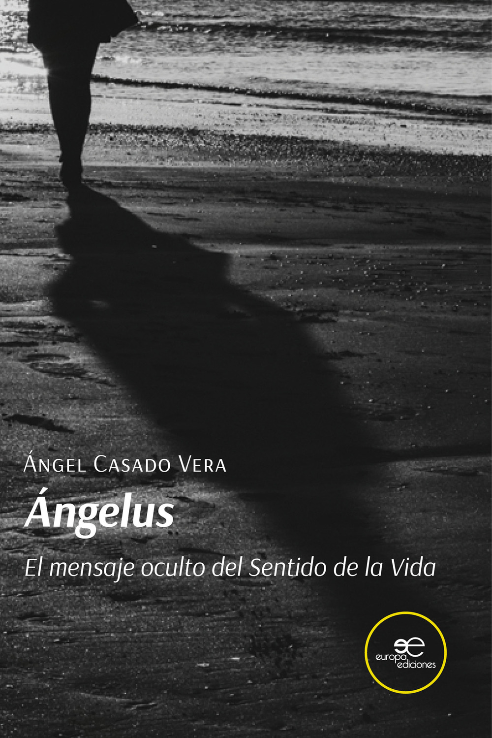 Ángelus. El mensaje oculto del sentido de la vida