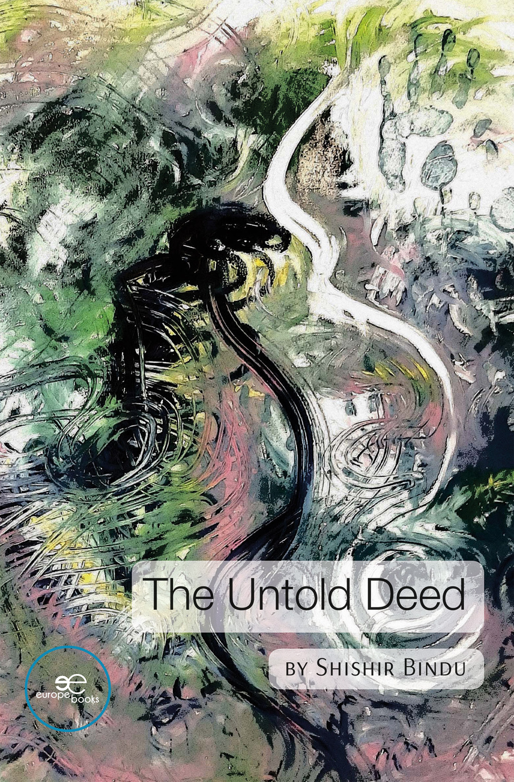 The Untold Deed