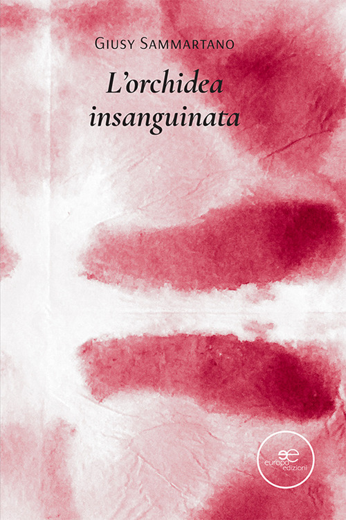 L'orchidea insanguinata