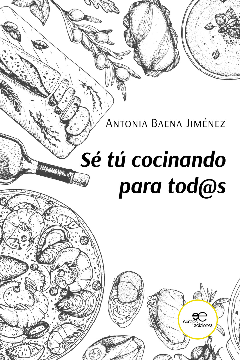 Sé tú cocinando para tod@s