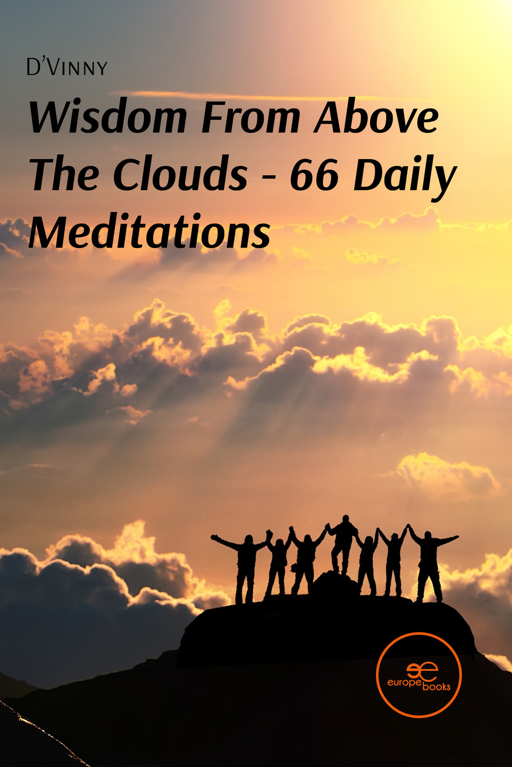 Wisdom from above the clouds. 66 daily meditations