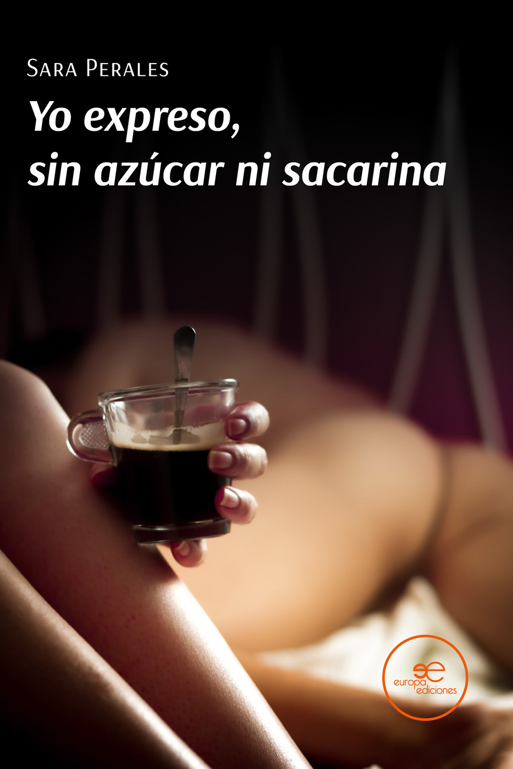 Yo expreso, sin azúcar ni sacarina