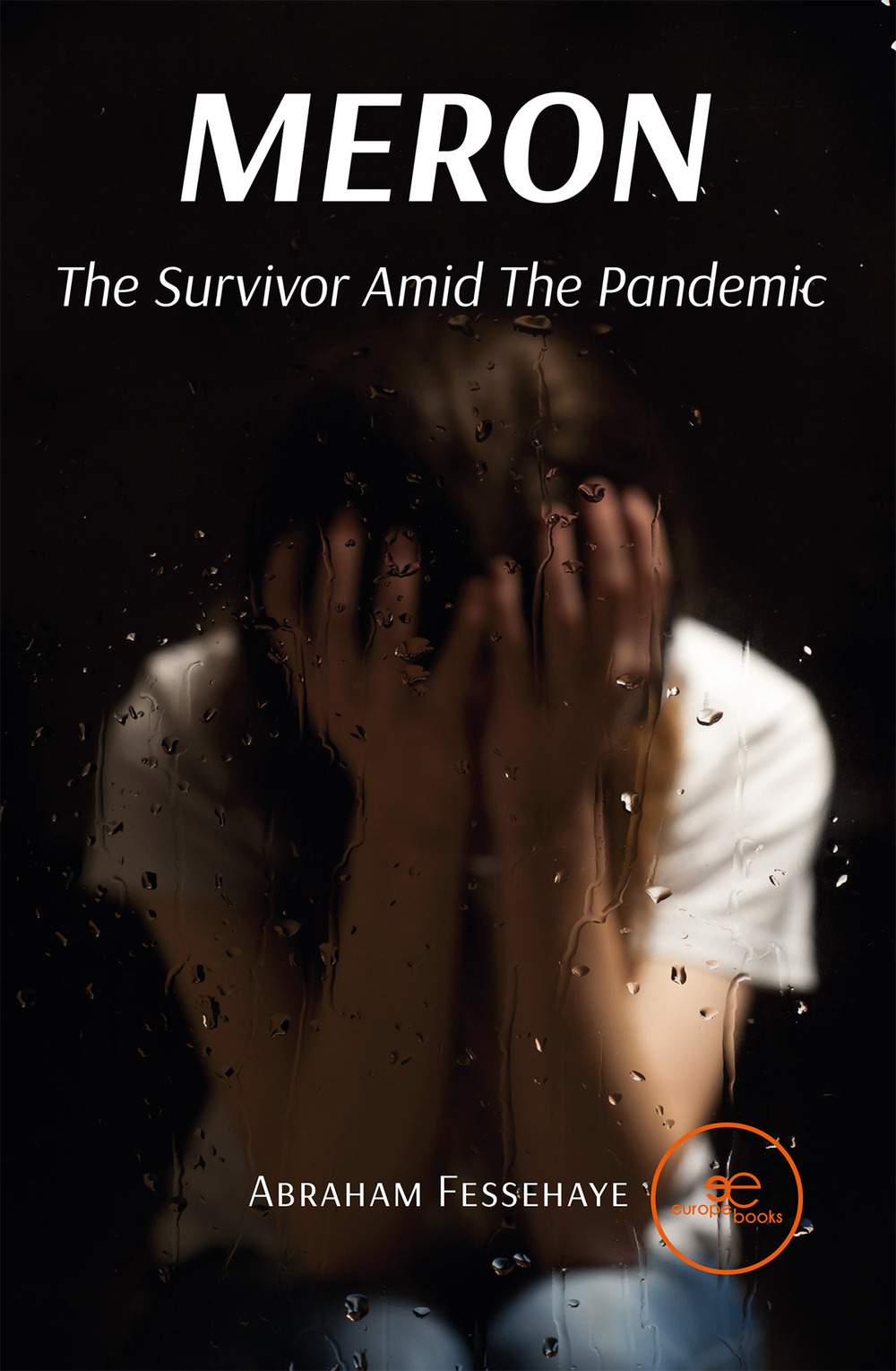 Meron. The Survivor Amid the Pandemic
