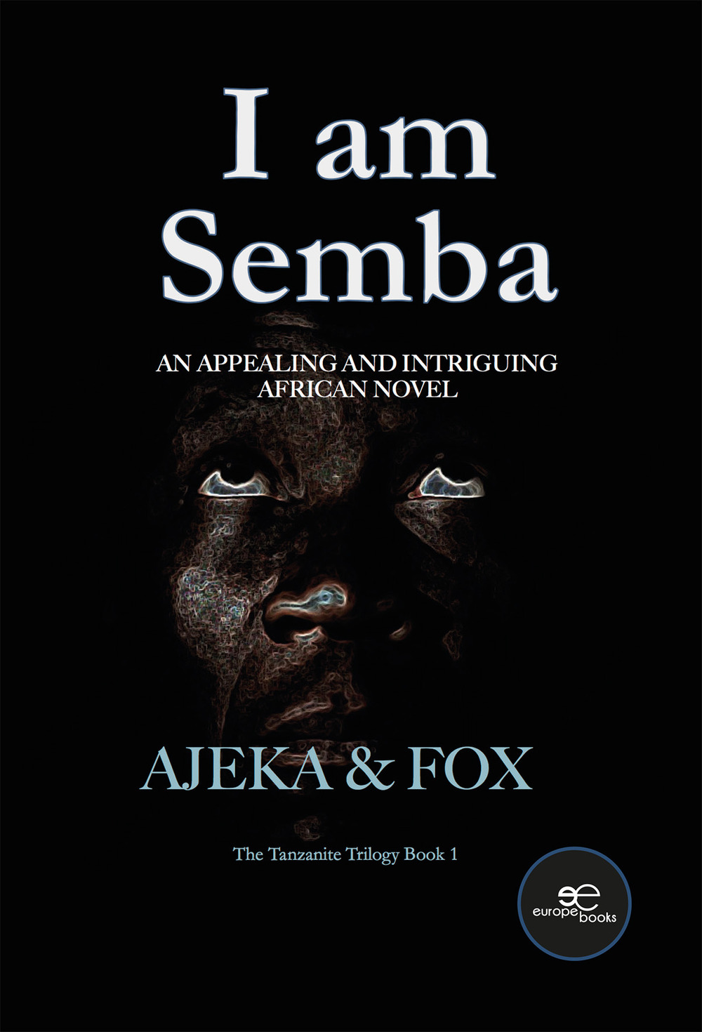 I am Semba. An appealing and intriguing african novel