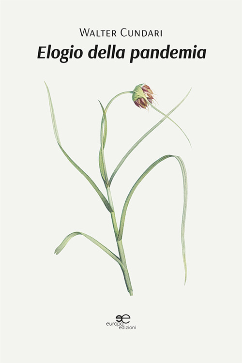 Elogio della pandemia