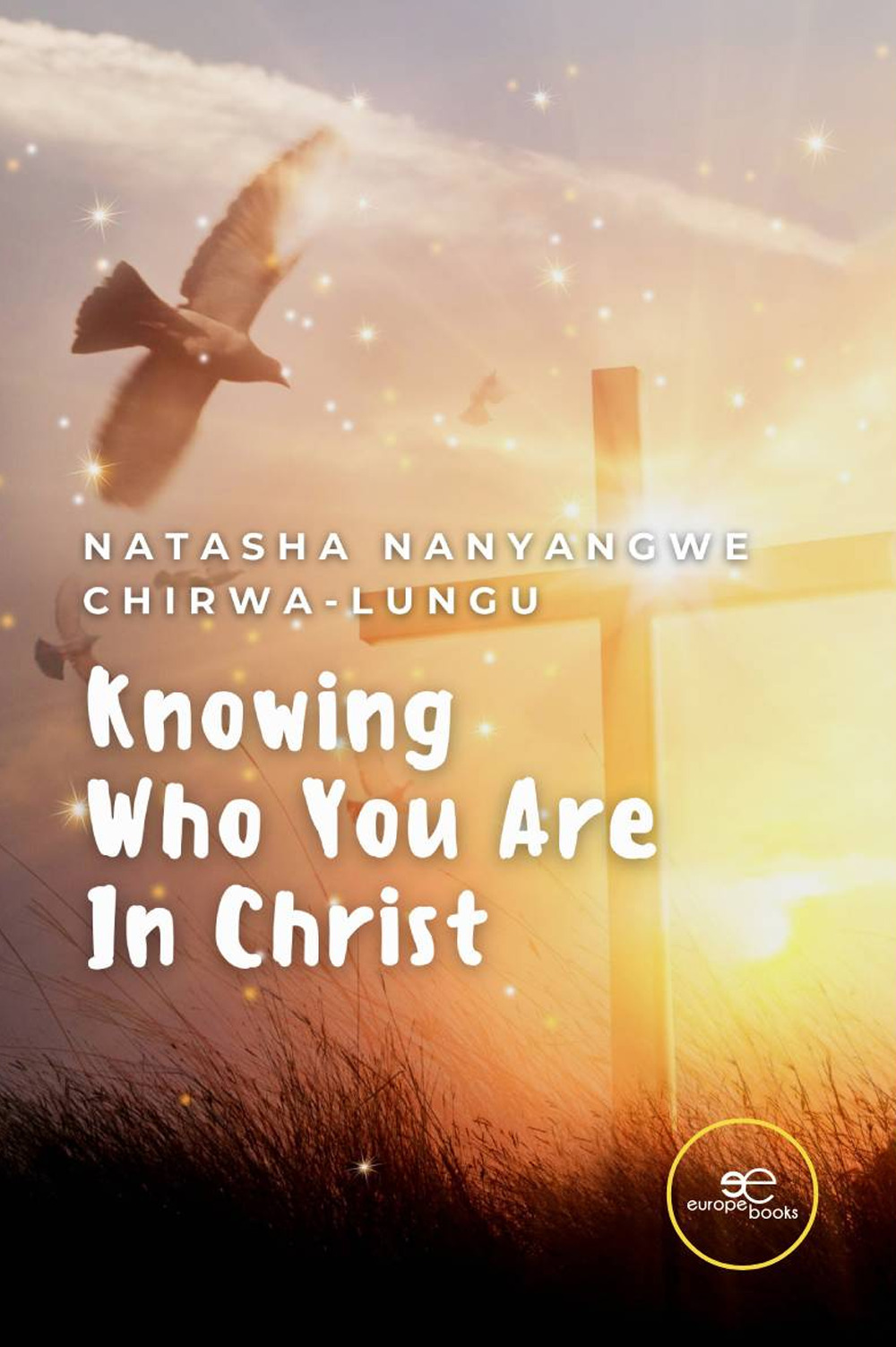 Knowing who you are in Christ