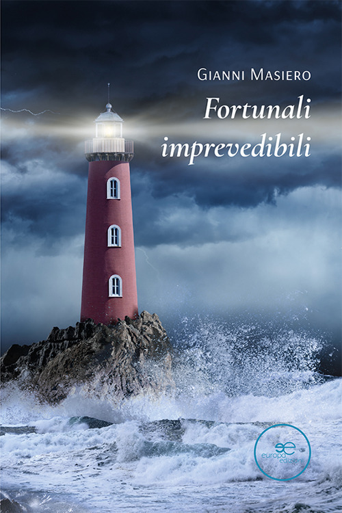 Fortunali imprevedibili