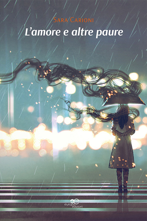 L'amore e altre paure