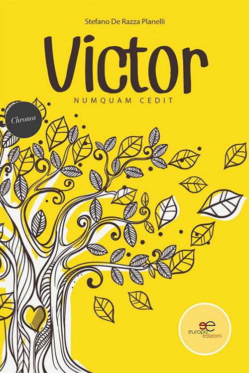 Victor. Numquam cedit