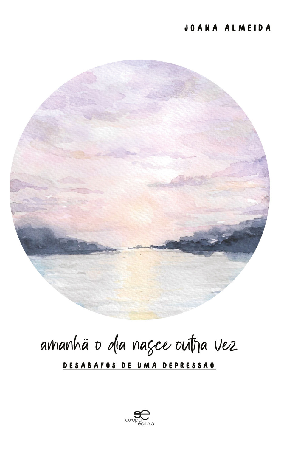 Amanhã o dia nasce outra vez