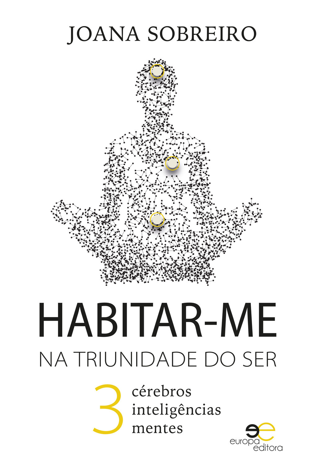 Habitar-me na triunidade do ser