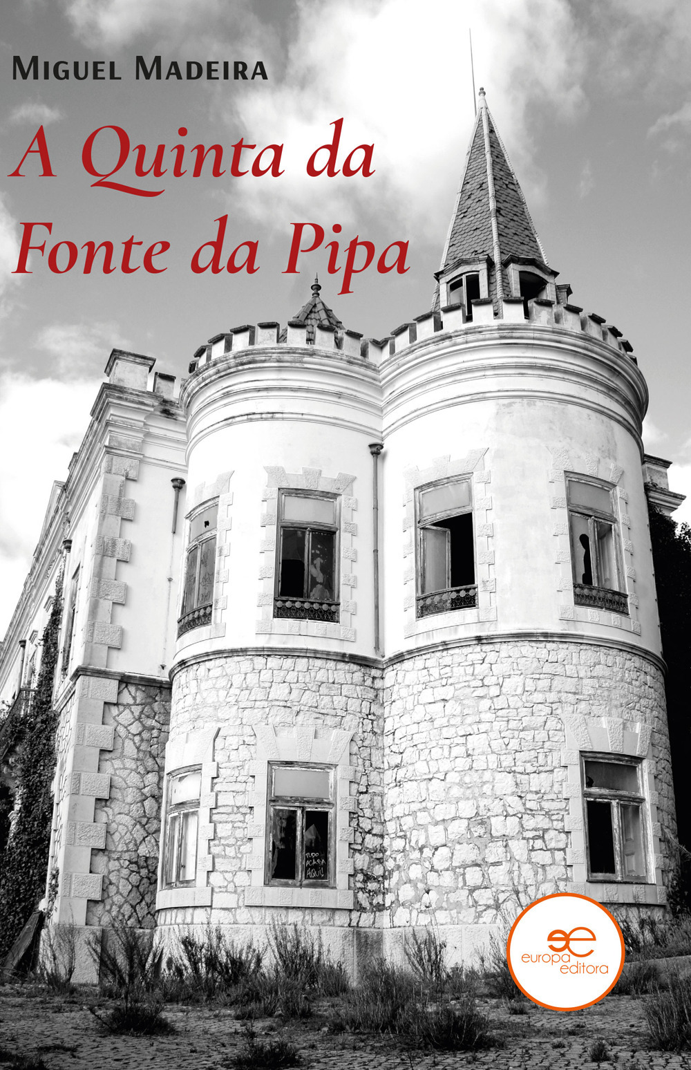 A quinta da fonte da pipa