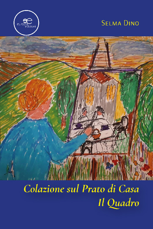 Colazione sul prato di casa. Il quadro