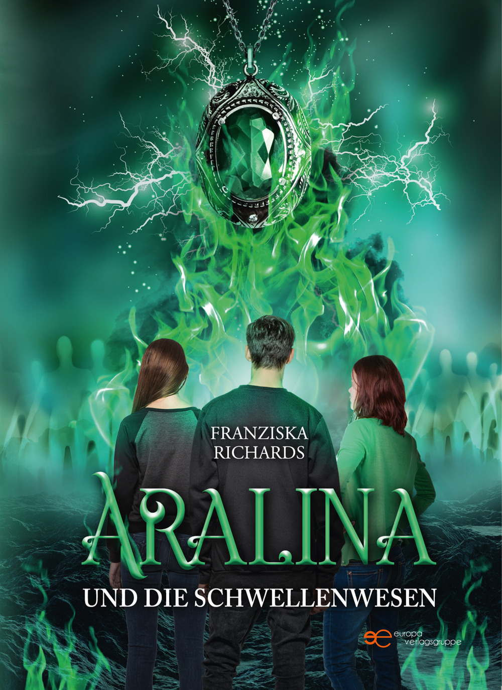 Aralina und die Schwellenwesen. Aralina Trilogie