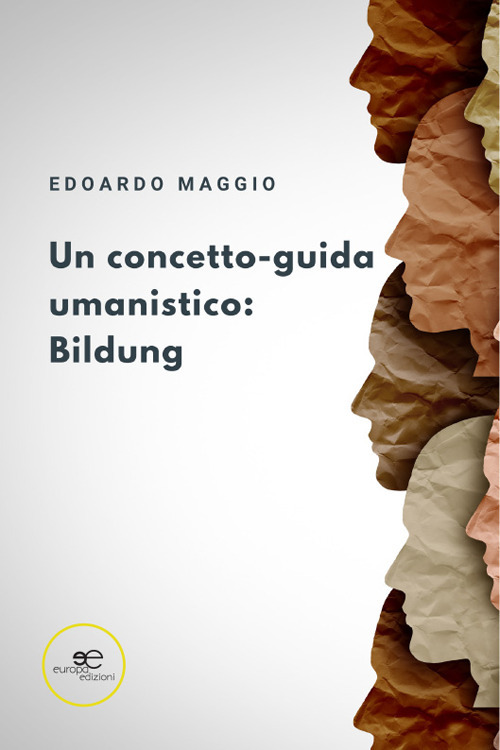 Un concetto-guida umanistico: Bildung
