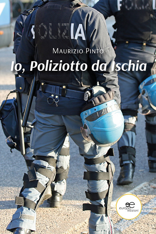 Io, poliziotto da Ischia