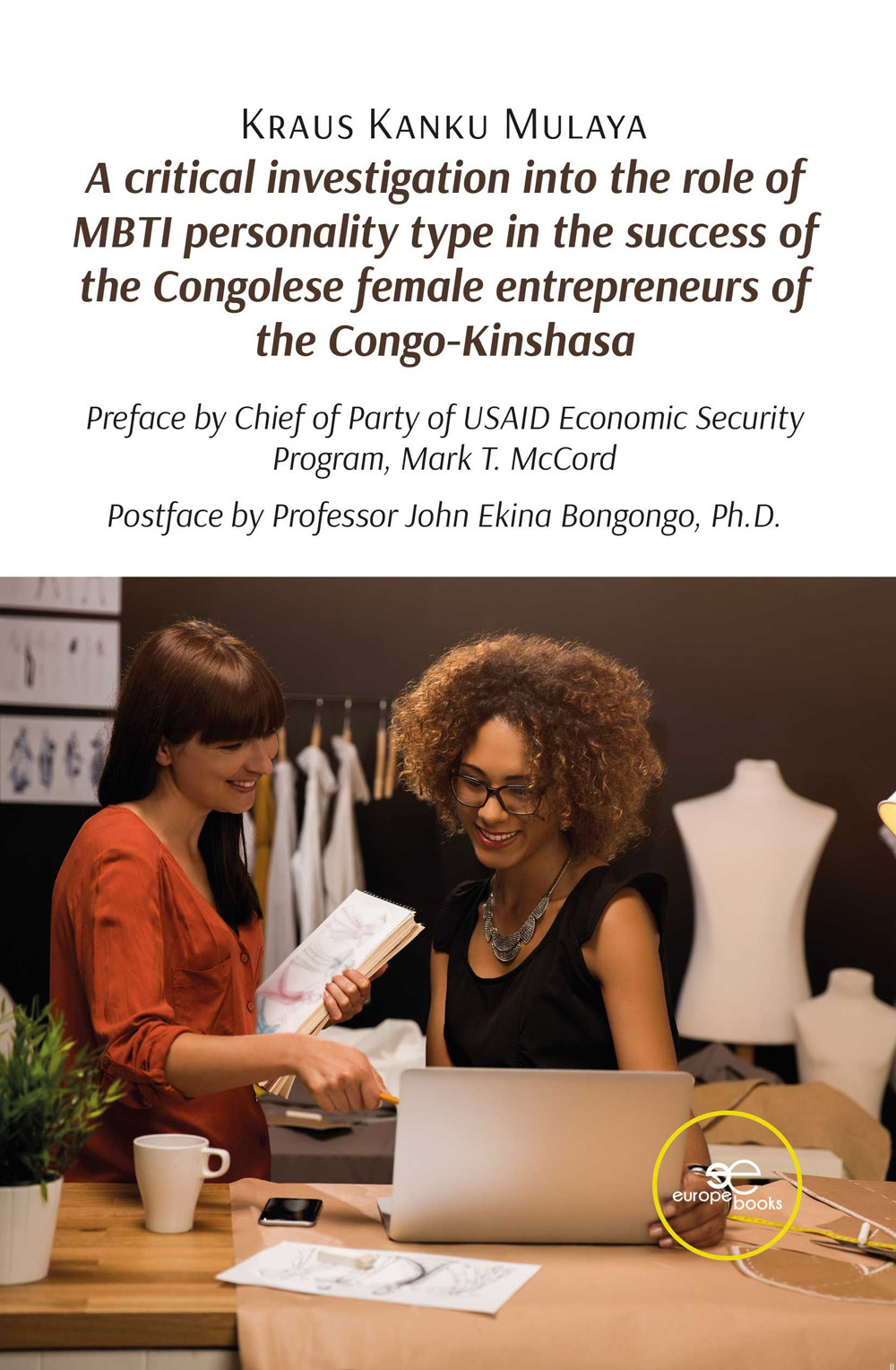 A critical investigation into the role of MBTI personality type in the success of the Congolese female entrepreneurs of the Congo-Kinshasa
