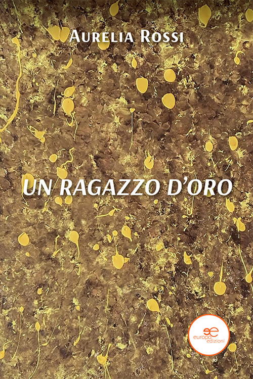 Un ragazzo d'oro