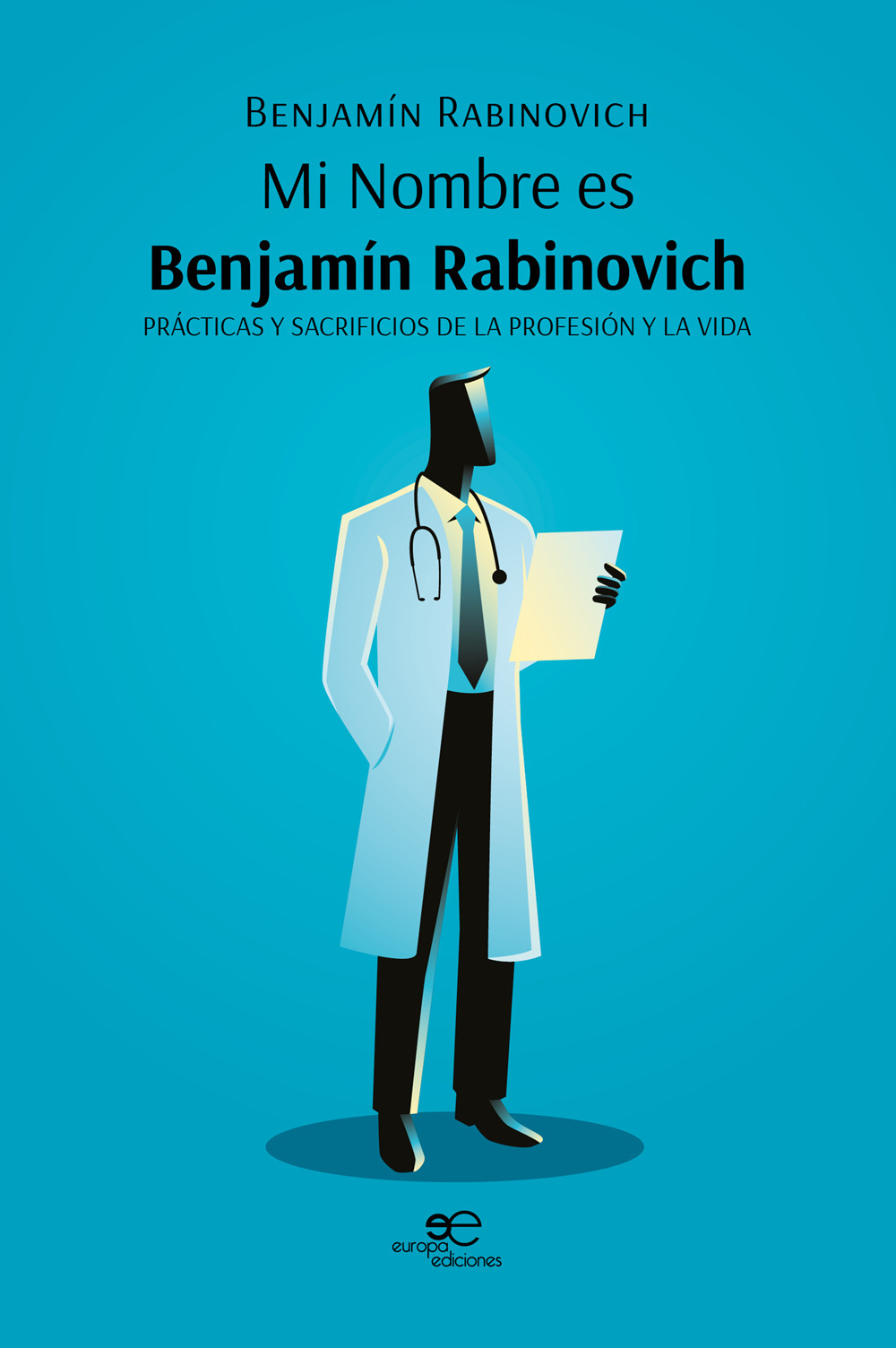 Mi nombre es Benjamín Rabinovich