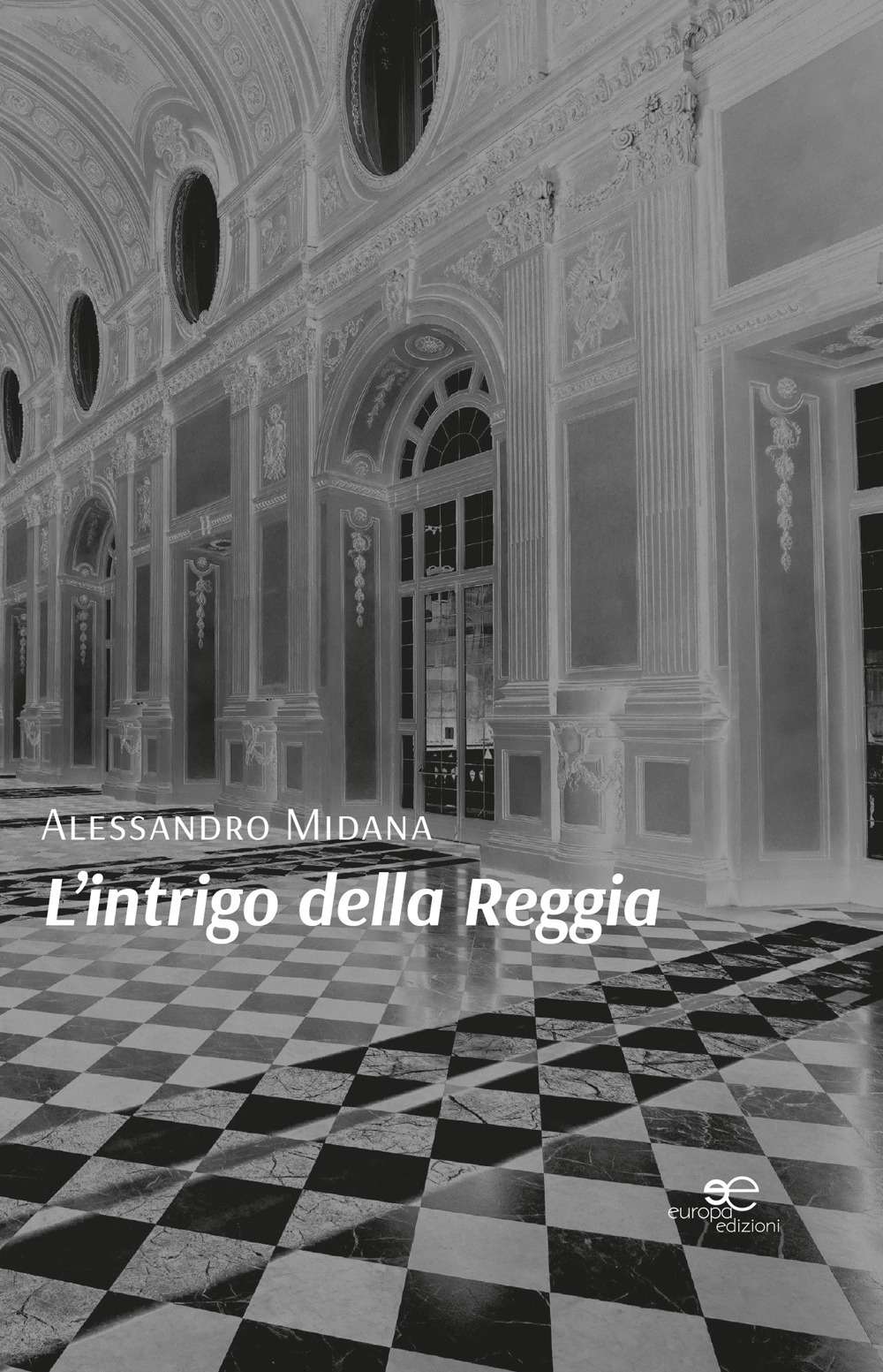 L'intrigo della reggia