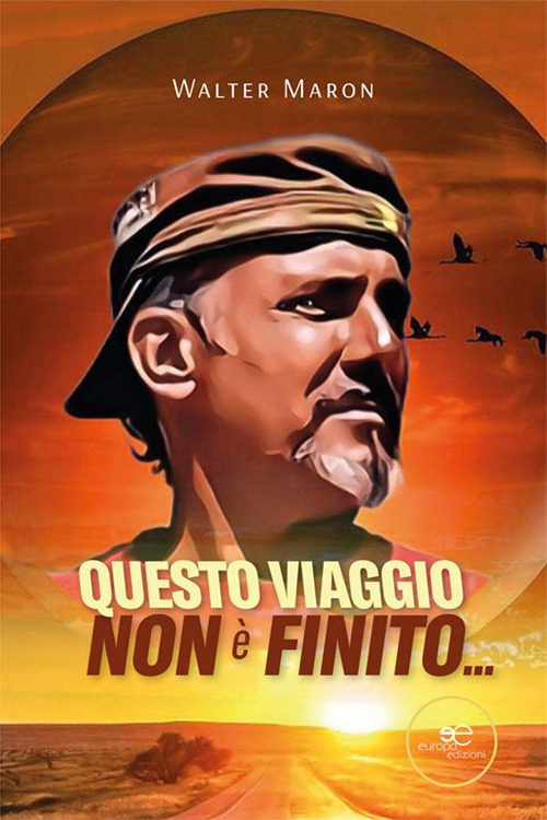 Questo viaggio non è finito...