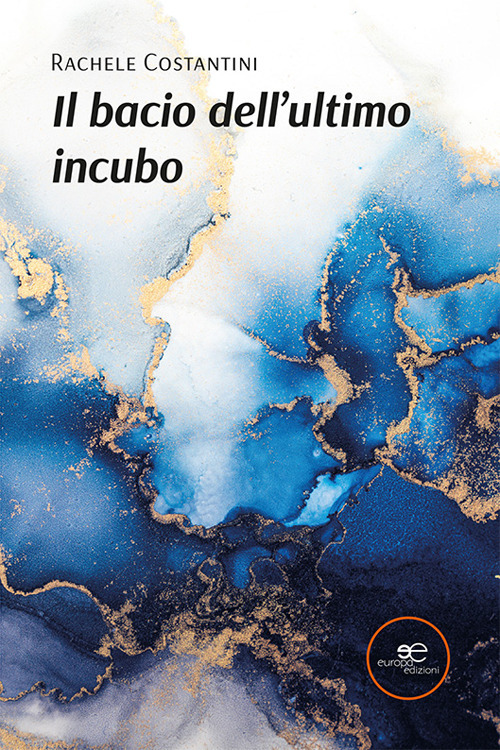 Il bacio dell'ultimo incubo