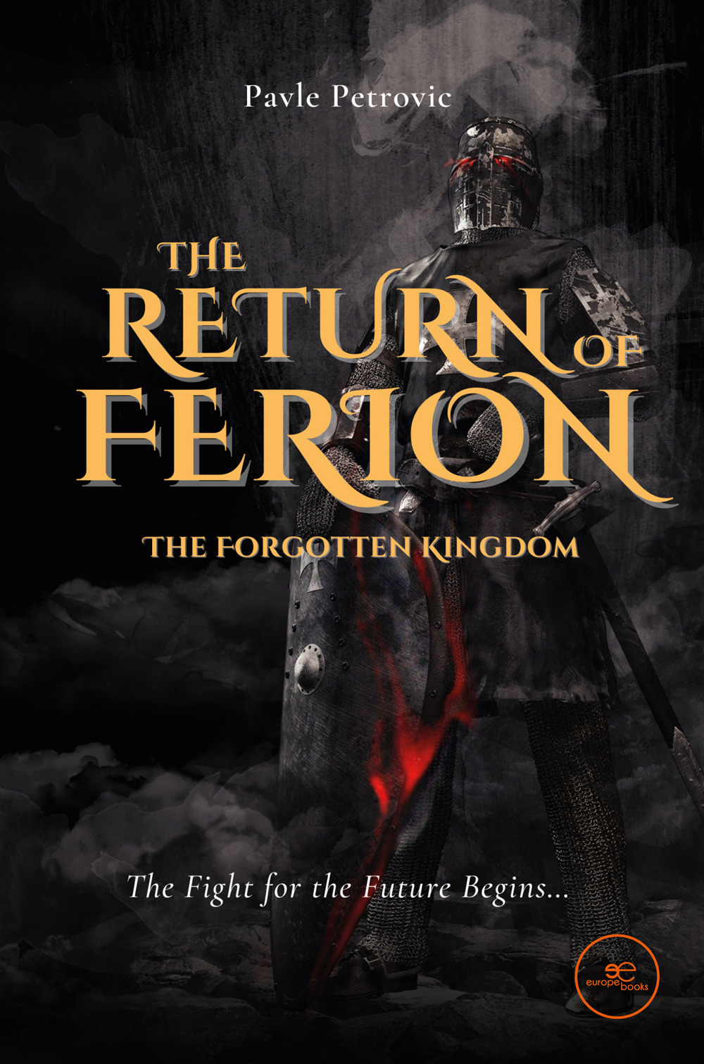 The return of Ferion. The forgotten kingdom