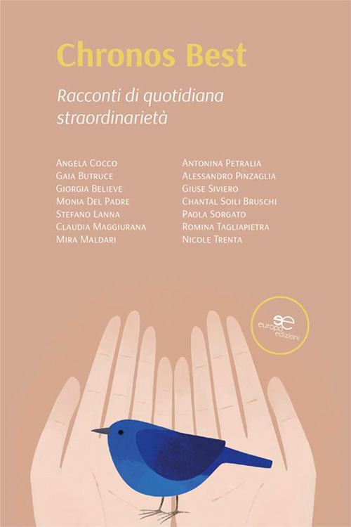 Chronos best. Racconti di quotidiana straordinarietà