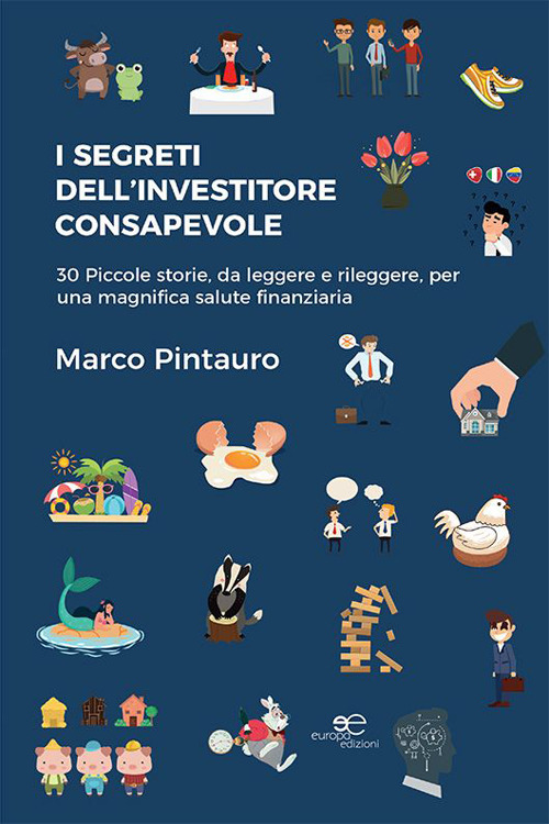 I segreti dell'investitore consapevole