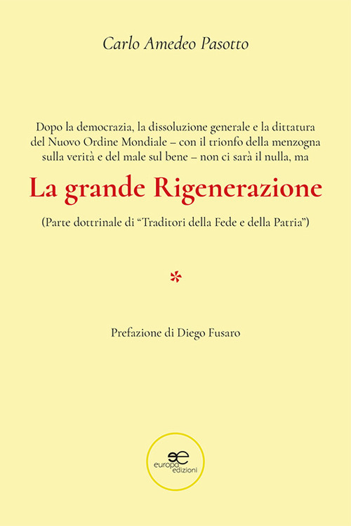 La grande rigenerazione