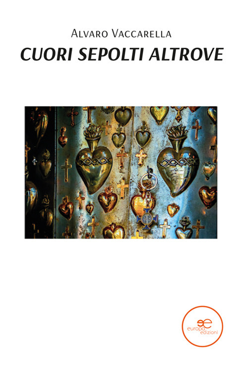Cuori sepolti altrove
