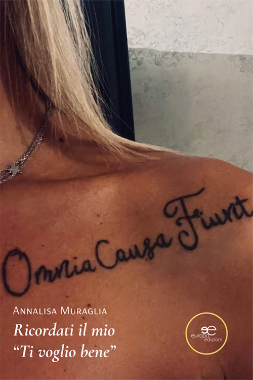 Ricordati il mio «ti voglio bene»