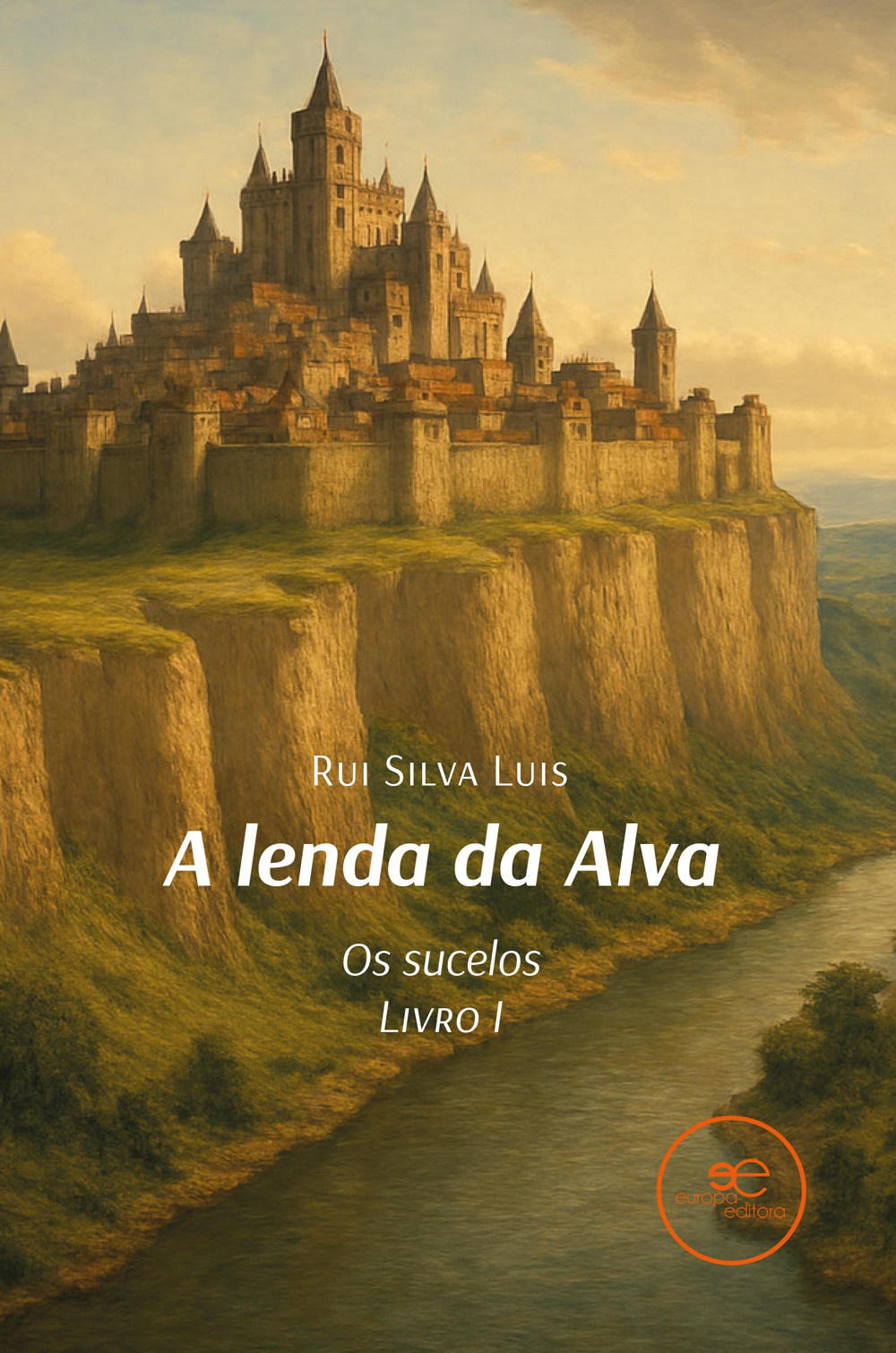 A lenda da alva. Os sucelos. Vol. 1