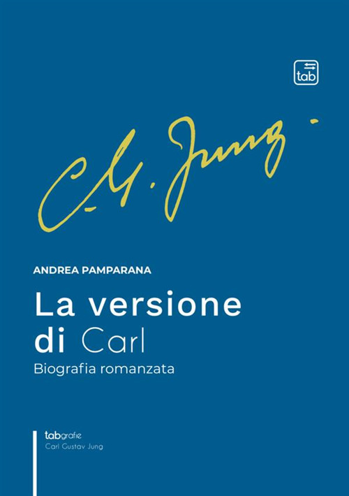 La versione di Carl. Biografia romanzata
