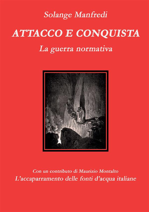 Attacco e conquista. La guerra normativa