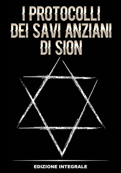 I protocolli dei savi anziani di Sion
