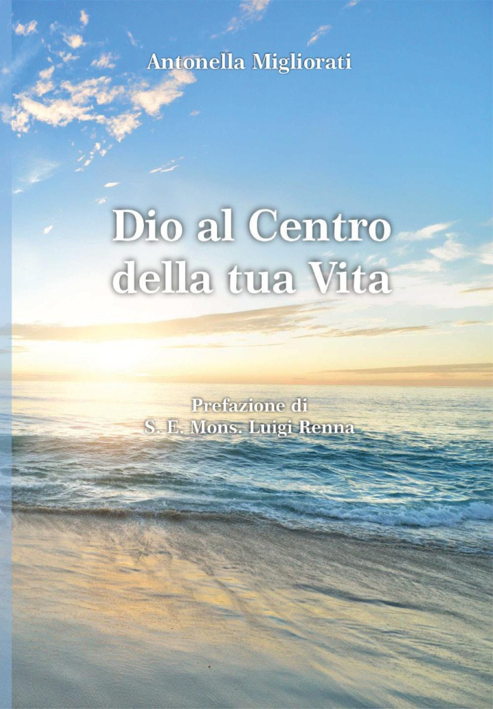 Dio al centro della tua vita