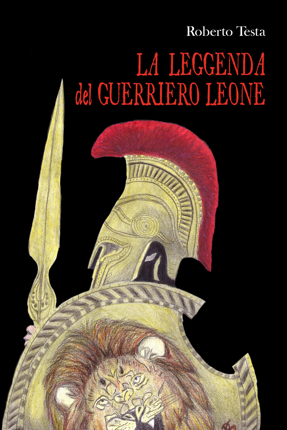 La leggenda del guerriero Leone