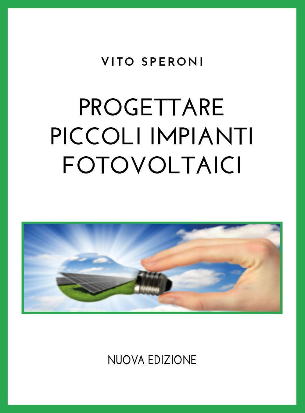 Progettare piccoli impianti fotovoltaici