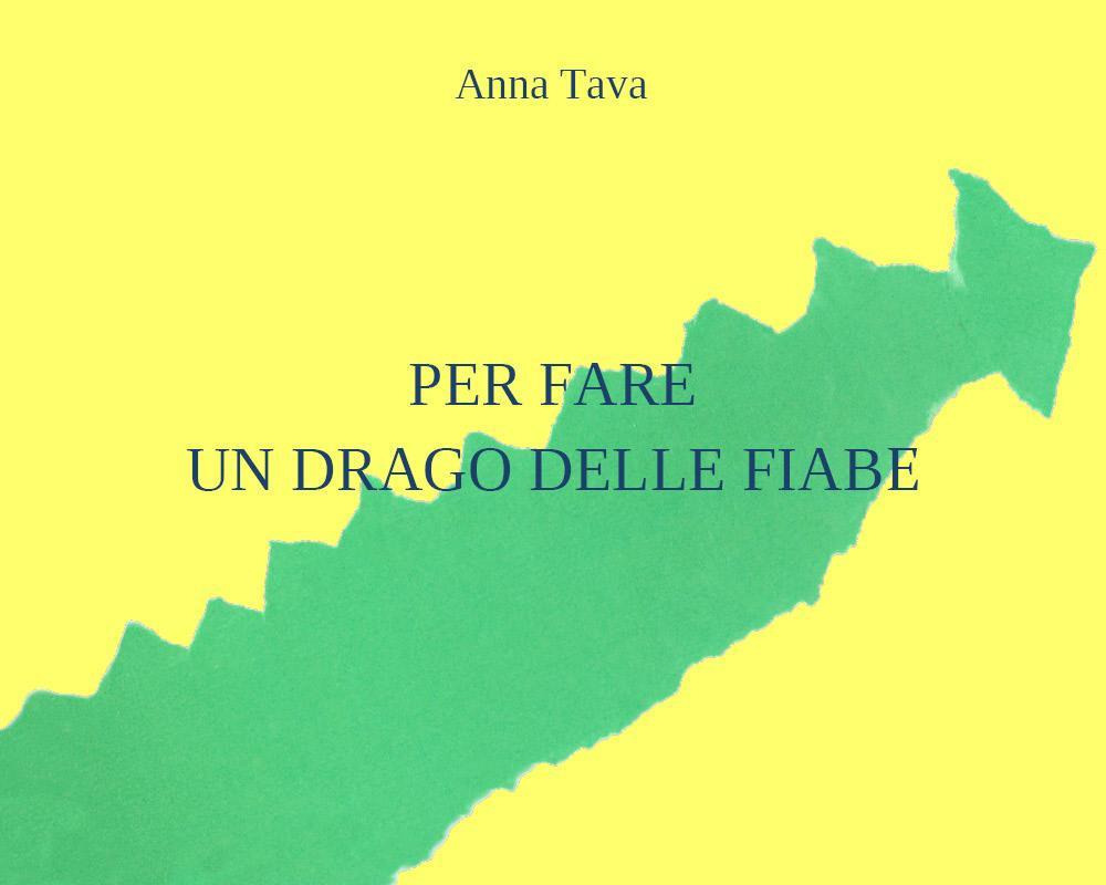 Per fare un drago delle fiabe
