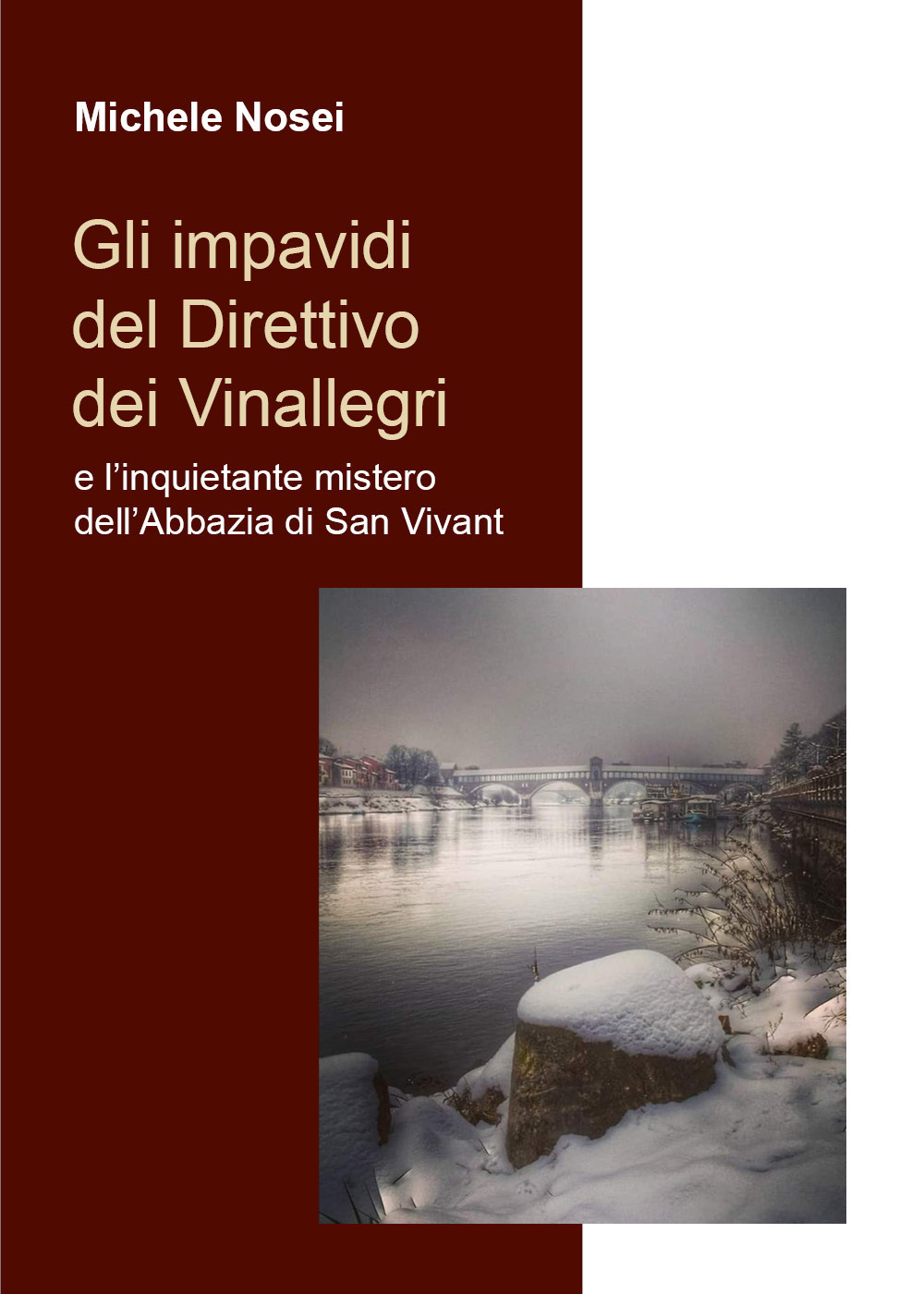 Gli impavidi del direttivo dei Vinallegri e l'inquietante mistero dell'Abbazia di San Vivant