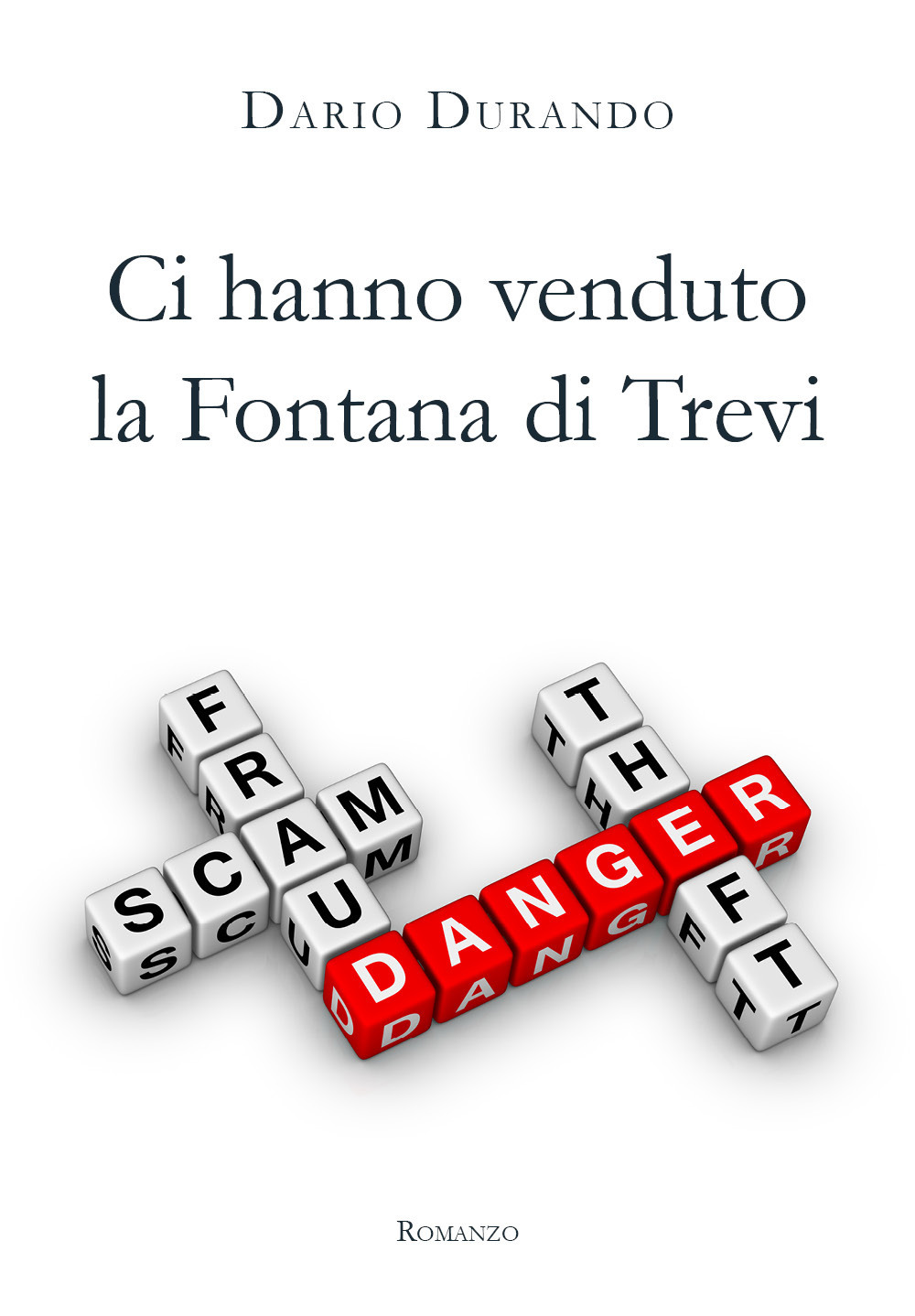 Ci hanno venduto la Fontana di Trevi